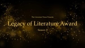 Read more about the article Best Literary Award in India – Season 3 of the Legacy of Literature Award